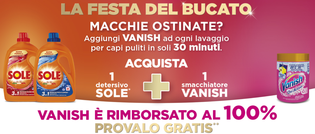 "La festa del bucato 2025" dal 15 febbraio 2025 al 31 marzo 2025, potrai richiedere il rimborso di Vanish.